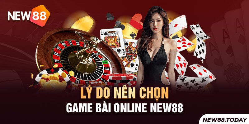 Một số lý do tại sao bạn nên chơi game bài tại nhà cá