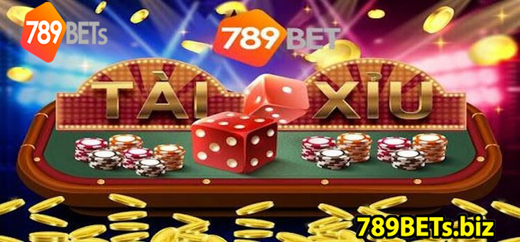 Tài xỉu đổi thưởng trực tuyến 789BET chơi là mê